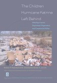 The Children Hurricane Katrina Left Behind