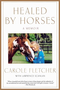 Healed by Horses - Fletcher, Carole