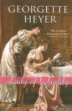 Lady of Quality - Heyer, Georgette