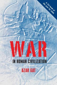 War in Human Civilization - Gat, Azar