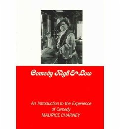 Comedy High and Low - Charney, Maurice