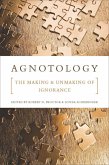 Agnotology Agnotology