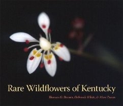 Rare Wildflowers of Kentucky - Barnes, Thomas G; White, Deborah; Evans, Marc