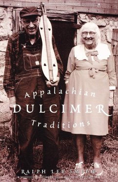 Appalachian Dulcimer Traditions - Smith, Ralph Lee