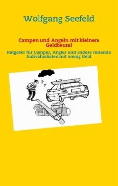 Campen und Angeln mit kleinem Geldbeutel - Seefeld, Wolfgang