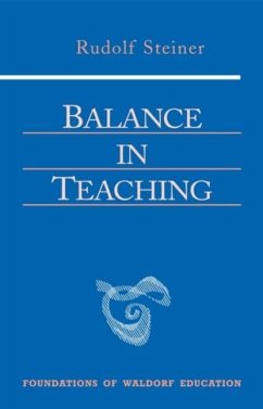 Balance in Teaching - Steiner, Rudolf