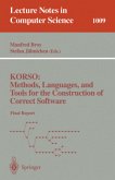 KORSO: Methods, Languages, and Tools for the Construction of Correct Software