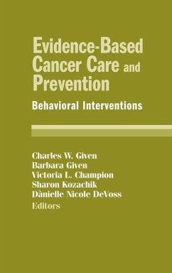 Evidence-Based Cancer Care and Prevention