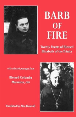 Barb of Fire - Of the Trinity, Saint Elizabeth; Marmion, Columba