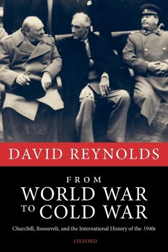 From World War to Cold War - Reynolds, David