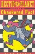 Hectic Planet Book 2: Checkered Past - Dorkin, Evan