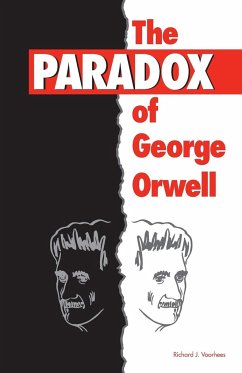 The Paradox of George Orwell - Voorhees, Richard