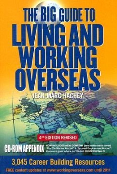 The Big Guide to Living and Working Overseas - Hachey, Jean-Marc