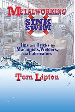 Metalworking Sink or Swim - Lipton, Tom