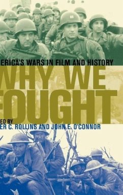 Why We Fought - Rollins, Peter C; O'Connor, John E