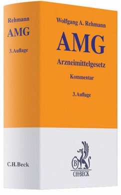 Arzneimittelgesetz: AMG - Rehmann, Wolfgang A.