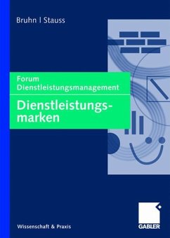Dienstleistungsmarken - Bruhn, Manfred / Stauss, Bernd (Hrsg.)