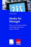 Media für Manager: Alles, was Sie über Medien und Media-Agenturen wissen müssen