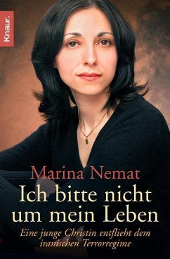 Ich bitte nicht um mein Leben - Nemat, Marina