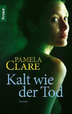 Kalt wie der Tod - Clare, Pamela