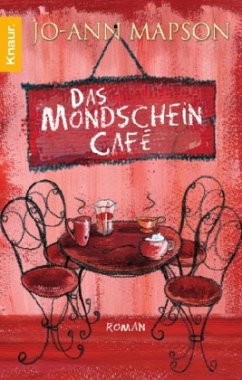 Das Mondschein-Café - Mapson, Jo-Ann