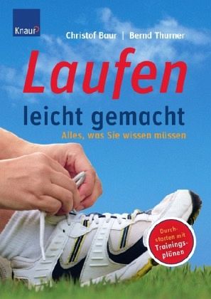 Laufen leicht gemacht Laufen leicht gemacht