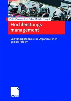 Hochleistungsmanagement - Pawlowsky, Peter / Mistele, Peter (Hrsg.)