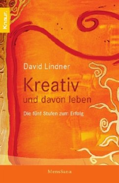 Kreativ und davon leben - Lindner, David