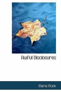 Awful Disclosures - Monk, Maria