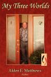 My Three Worlds - Bild 1