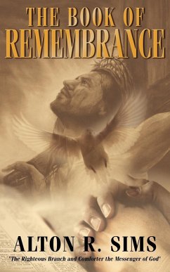 The Book Of Remembrance - Sims, Alton R.