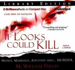 If Looks Could Kill - Phelps, M. William