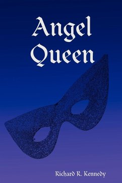 Angel Queen - Kennedy, Richard R.