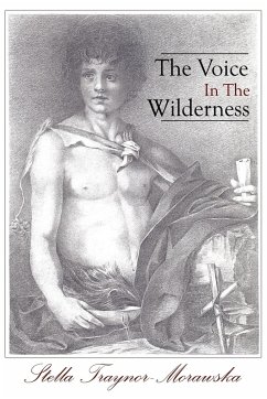 The Voice in the Wilderness - Traynor-Morawska, Stella