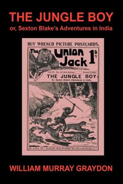 The Jungle Boy; or, Sexton Blake's Adventures in India (1905) - Graydon, William Murray