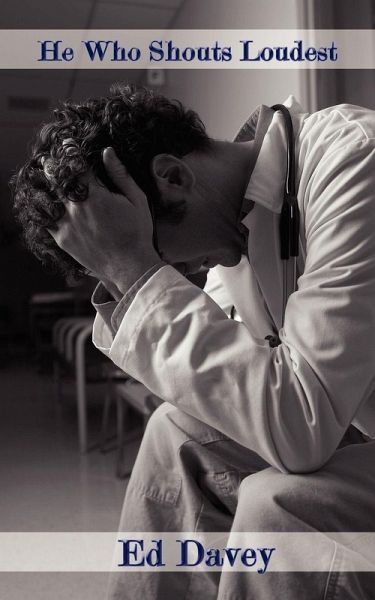 He Who Shouts Loudest He Who Shouts Loudest