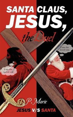 Santa Claus, Jesus, the Duel - Marie, P.