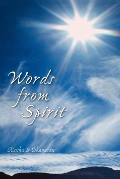 Words from Spirit - Aleisha; Ishamcvan; Ishamcvan, Aleisha &.