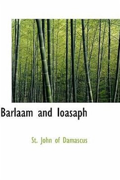 Barlaam and Ioasaph - Damascus, St John of
