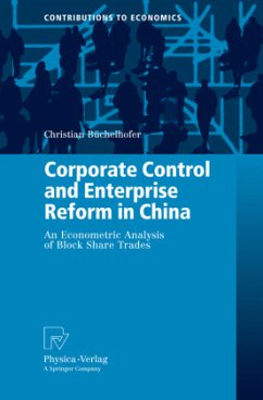 Corporate Control and Enterprise Reform in China - Büchelhofer, Christian