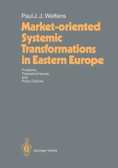 Market-oriented Systemic Transformations in Eastern Europe - Welfens, Paul J. J.