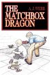 The Matchbox Dragon - Bild 1
