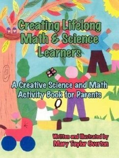Creating Lifelong Math & Science Learners - Overton, Mary Taylor