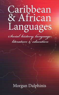 Caribbean & African Languages - Dalphinis, Morgan
