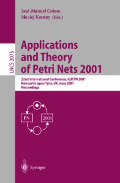 Applications and Theory of Petri Nets 2001 - Colom, Jose-Manuel / Koutny, Maciej (eds.)