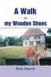 A Walk in My Wooden Shoes - Bild 1