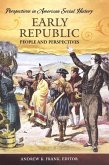 Early Republic Early Republic