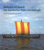 Welcome on Board! the Sea Stallion from Glendalough: A Viking Longship Recreated