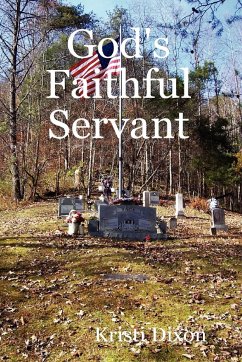 God's Faithful Servant - Dixon, Kristi