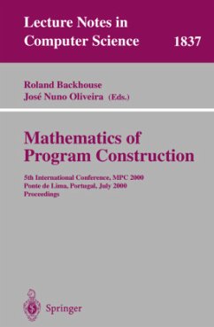 Mathematics of Program Construction - Backhouse, Roland / Nuno Oliveira, Jose (eds.)